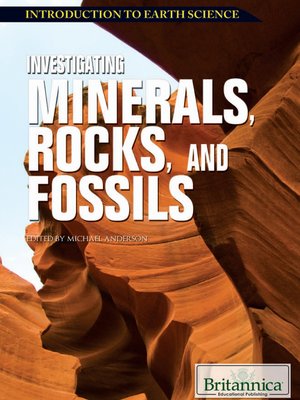 cover image of Investigating Minerals, Rocks, and Fossils